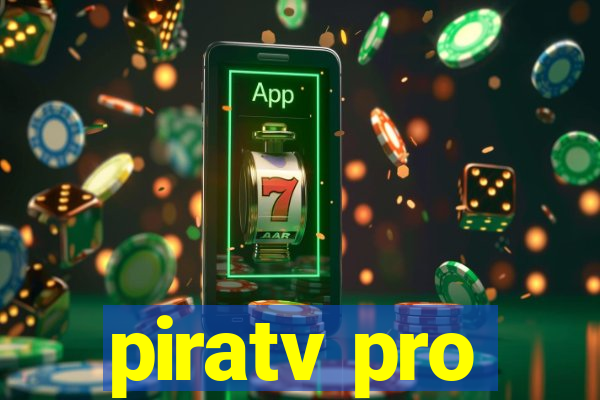 piratv pro